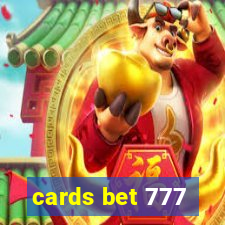 cards bet 777